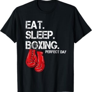 Funny Eat. Sleep. Repeat. Boxing Lover Perfect Day Gift T-Shirt