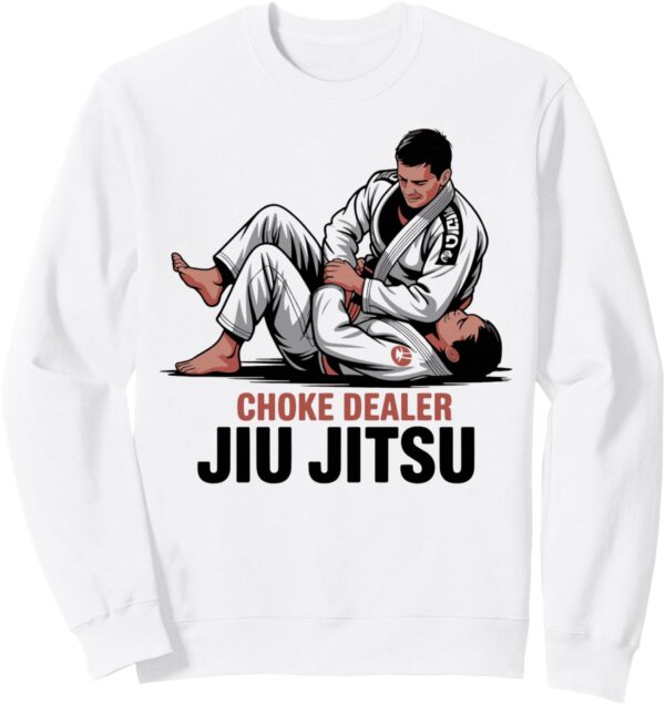 Choke Dealer Jiu-Jitsu Belt Grappling Martial Arts Sweatshirt